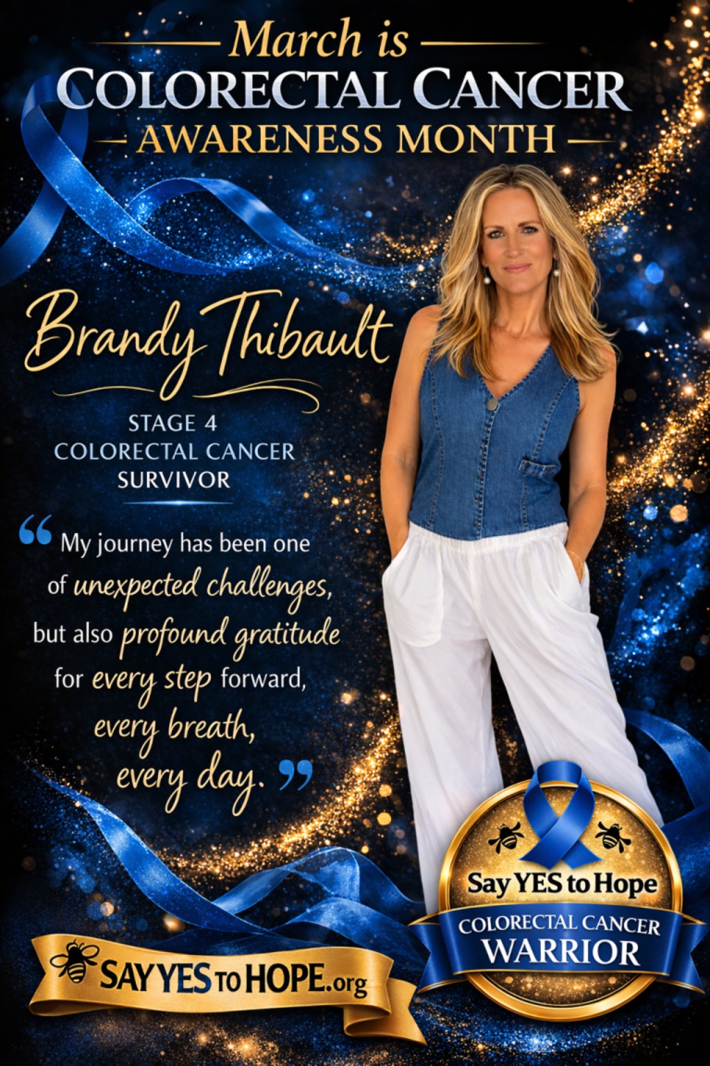 Brandy Thibault — Stage 4 Colorectal Cancer Warrior poster