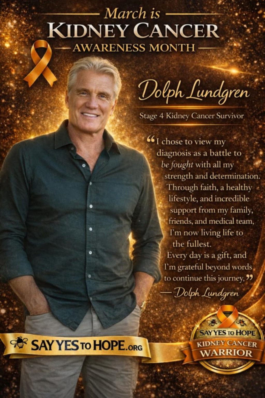 Dolph Lundgren — Stage 4 Kidney Cancer Warrior poster