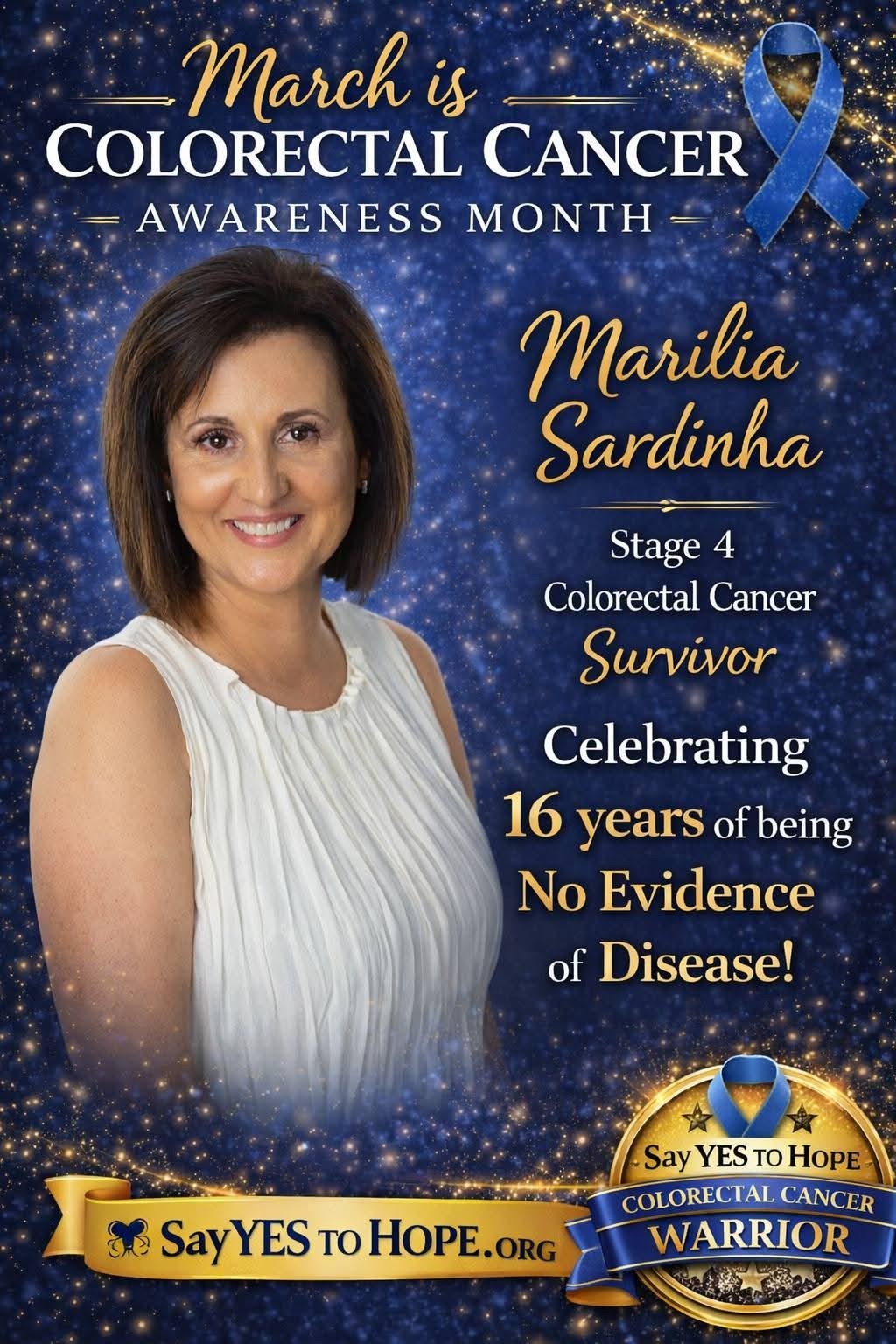 Marilia Sardinha — Stage 4 Colorectal Cancer Warrior poster